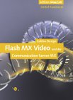 Detlef Randerath - Flash MX und Video - Der Einstieg. Mit einem Kapitel zum Flash Communication Server MX, mit CD