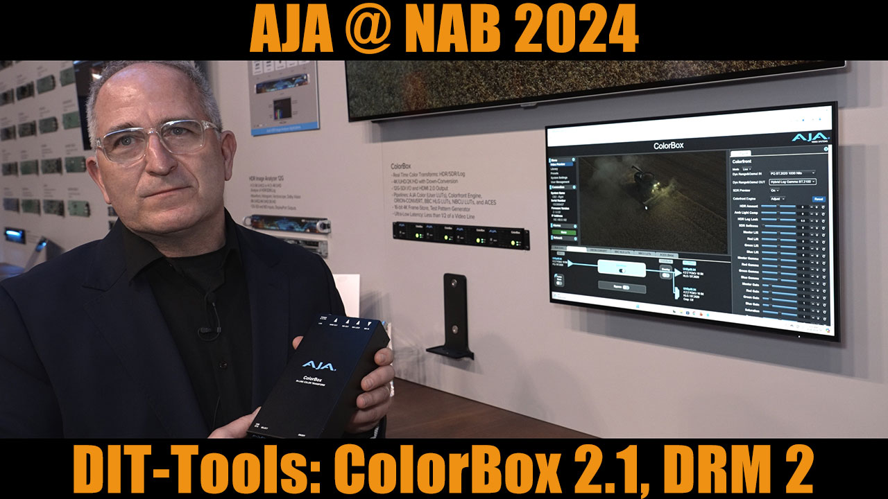 AJA: ColorBox 2.1 ACES-Workflow und DRM2 für das DIT-Cart erklärt