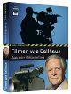 Filmen wie Ballhaus. Basics der Bildgestaltung.