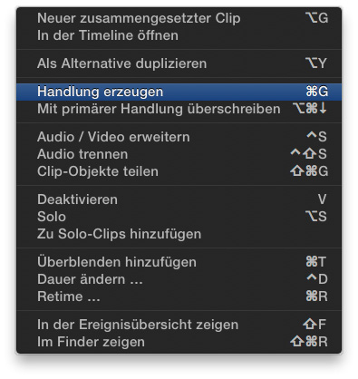 Final Cut Pro X Handlung erzeugen im Kontextmenü