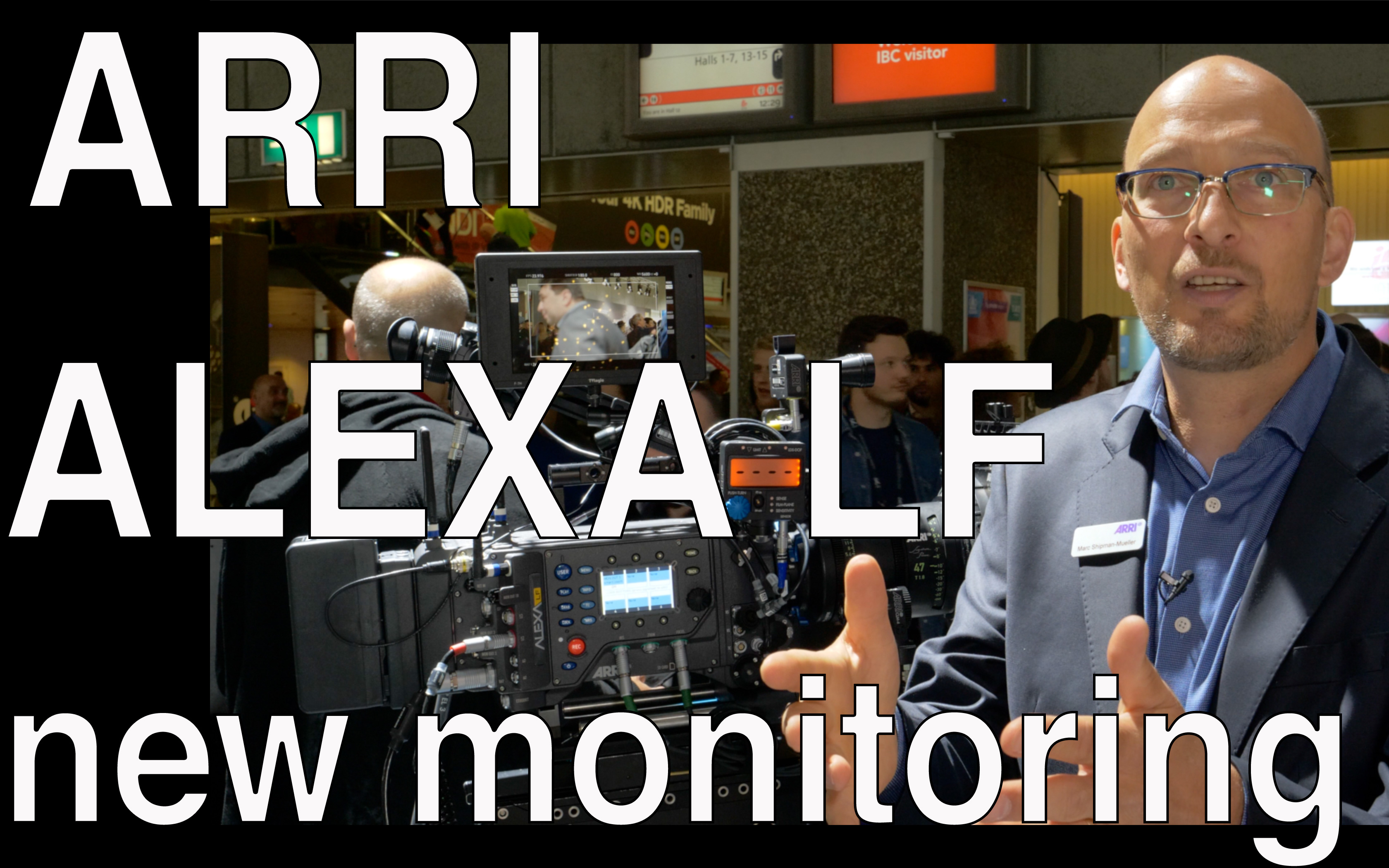 Videointerview: ARRI ALEXA LF - new monitoring functions explained, new viewfinder EVF-2 a.o. // IBC