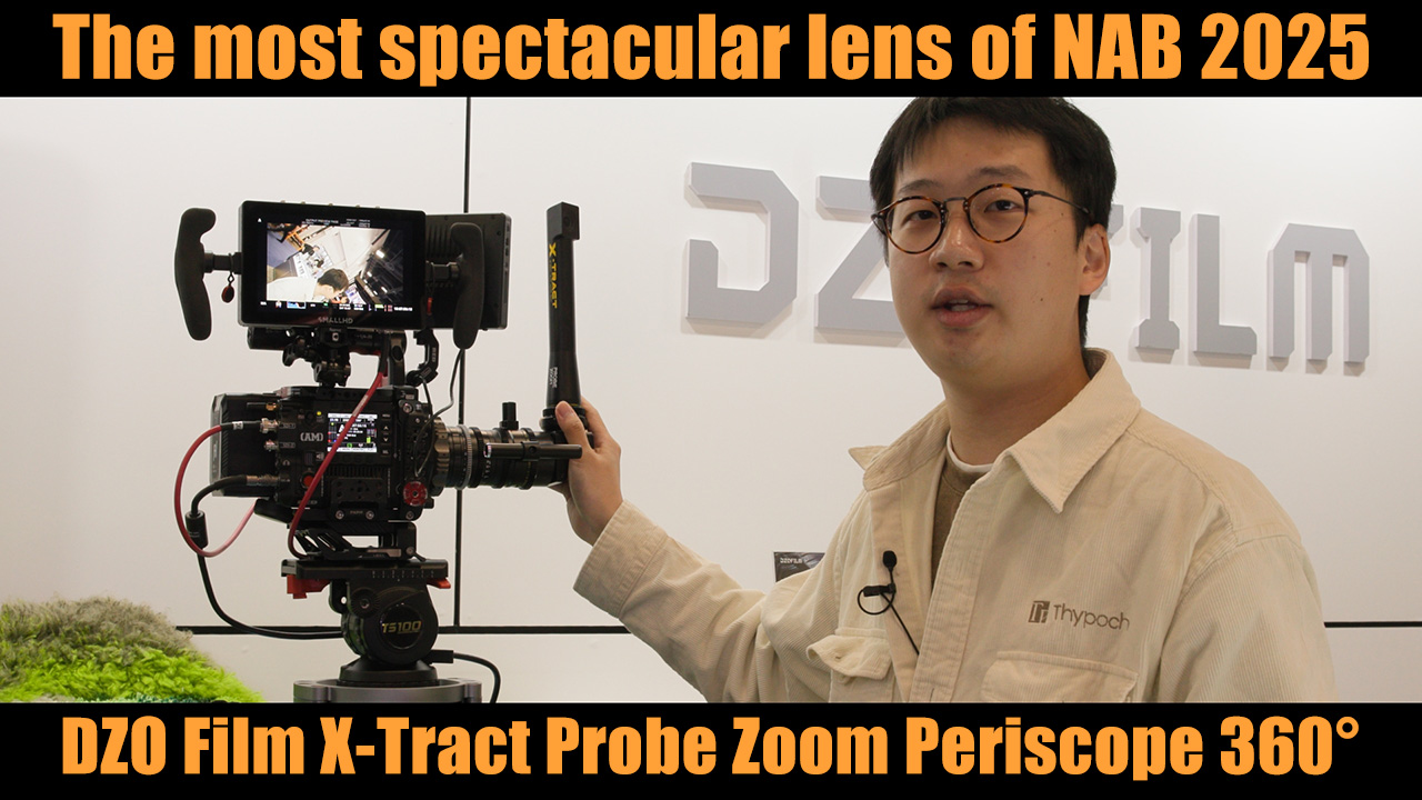 The most spectacular lens at NAB 2025: X-Tract Probe Zoom Periscope 360 
