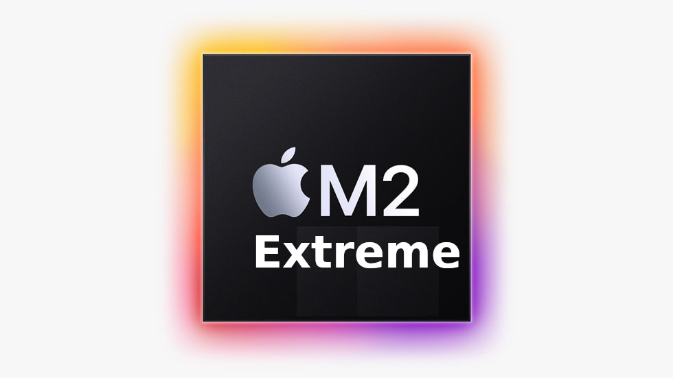 Four x M2 Max? Is an Apple Mac Pro with a new M2 Extreme chip coming this year?
