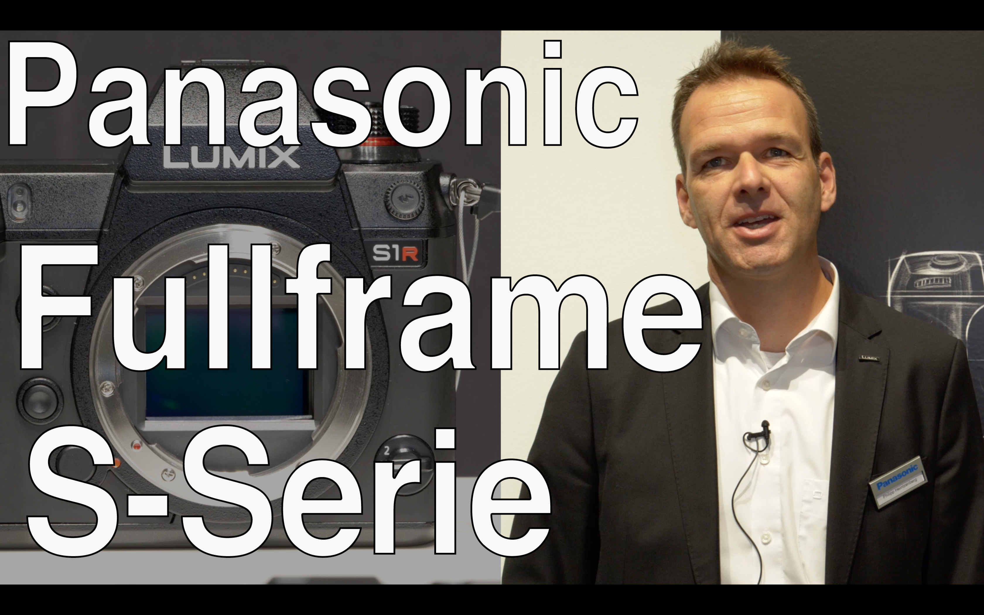 Video Interview: Panasonic Fullframe S1R & S1: 4K 60p, ergonomics, 10 Bit? and much more // Photokin