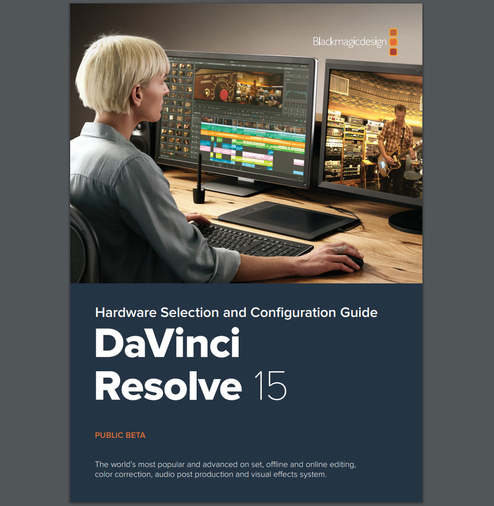 New Configuration Guide for DaVinci Resolve 15 
