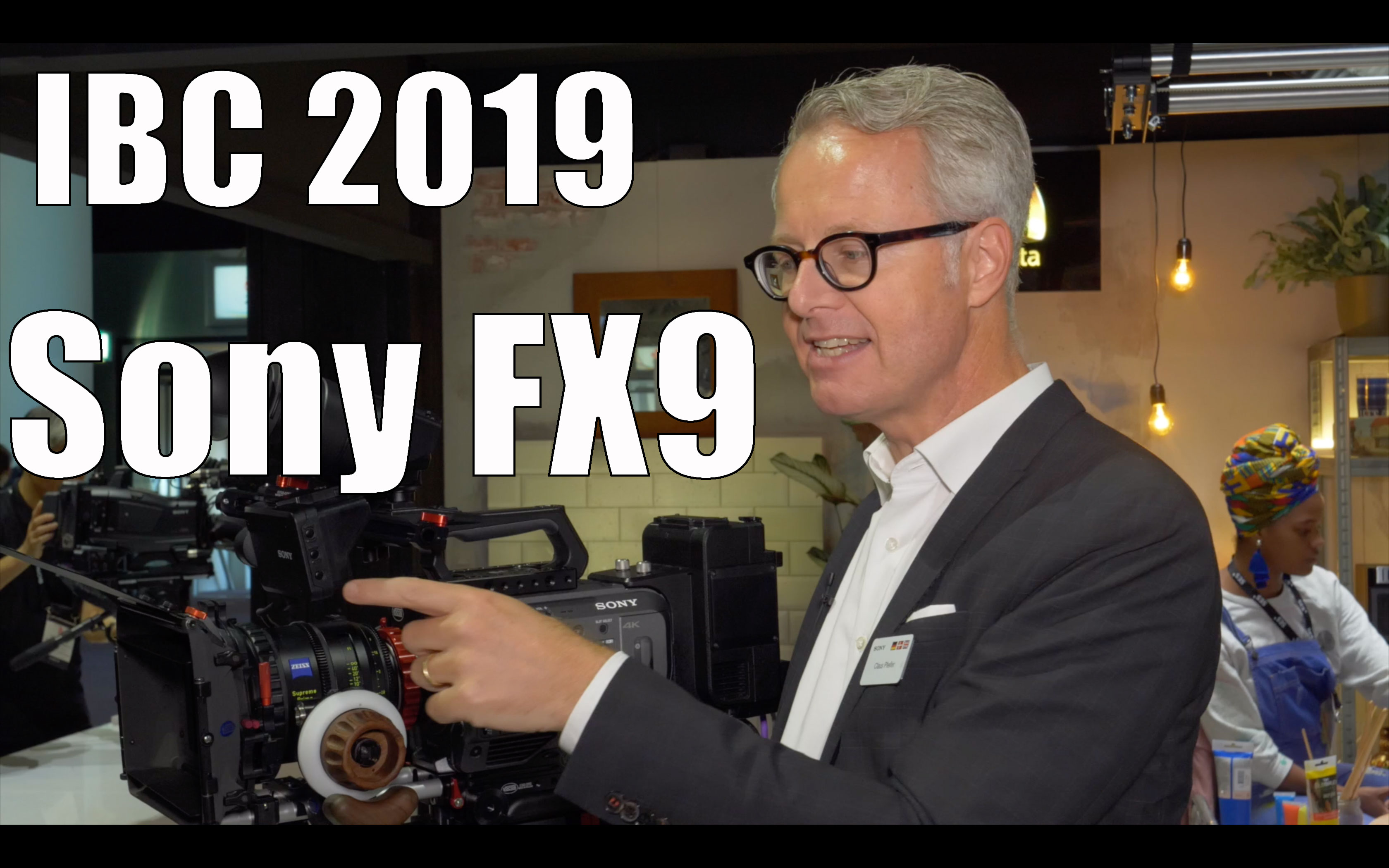 Sony FX9: Recording formats, ergonomics, autofocus, extension units, etc. // IBC 2019