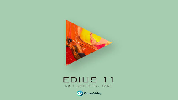 Grass Valley announces EDIUS 11 with KI-based functions, dedicated audio editor and more