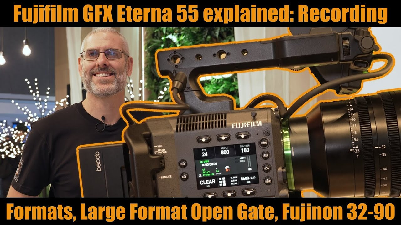 Fujifilm GMX Eterna 55 explained: Shooting formats, large format open gate, Fujinon 32-90