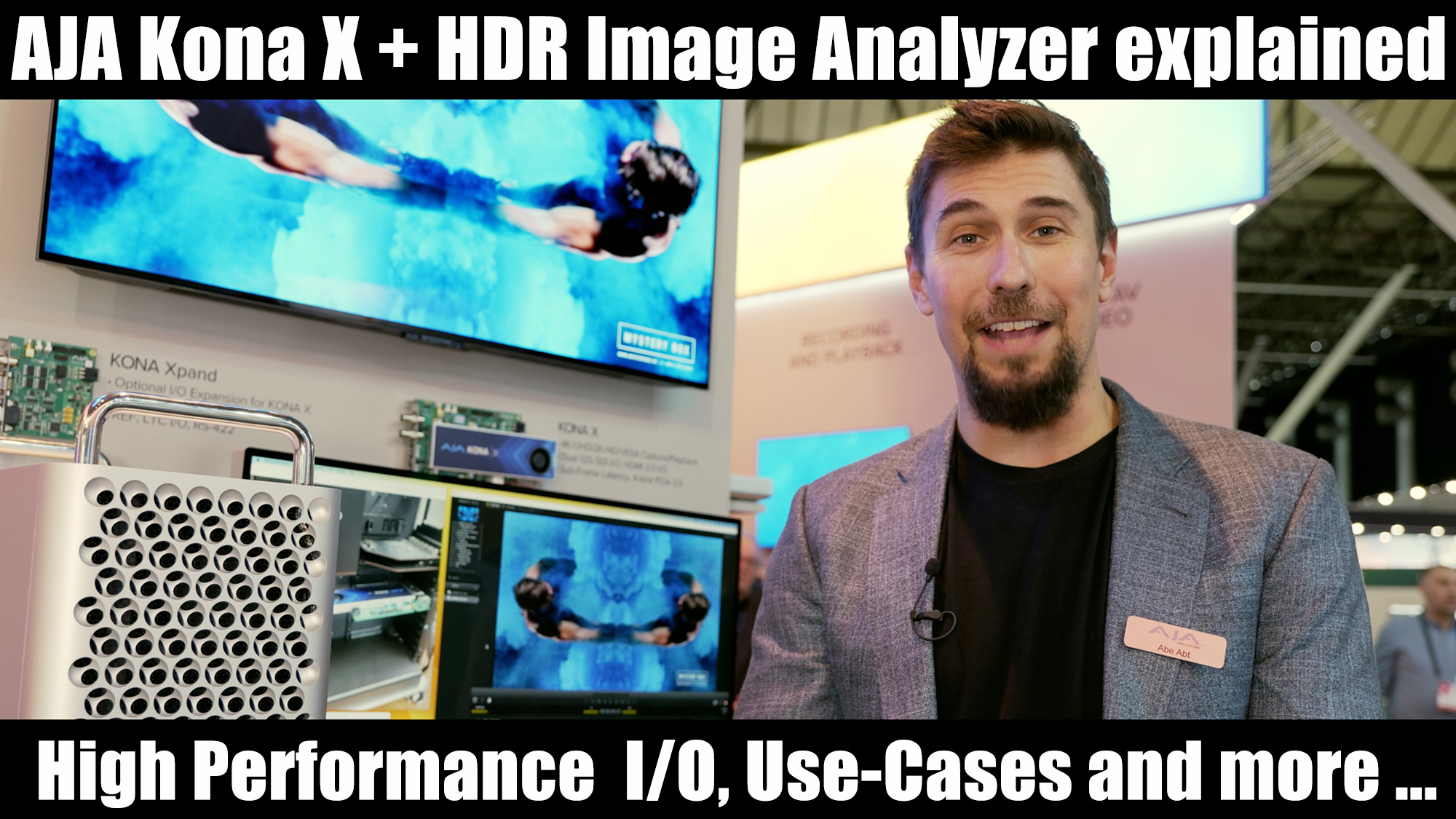 Videoclip: AJA Kona X High Performance I/O Board + HDR Image Analyzer explained