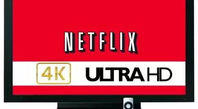 Netflix in 4K 