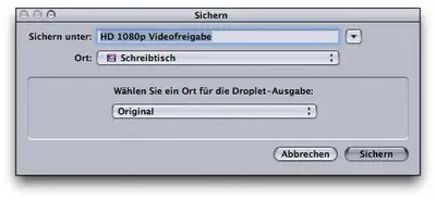 10. Final Cut Pro: Compressor Batchencoding mit Droplets : Dorpletsichern 600