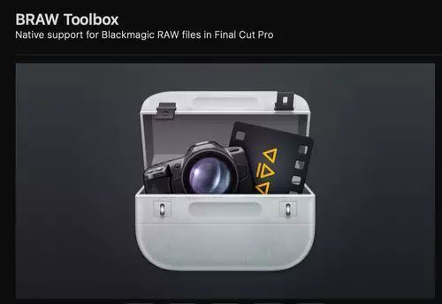 Die BRAW Toolbox bietet bereits BRAW UNtersttzung fr FCP