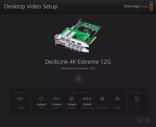Videovorschau in 4K - Blackmagic DeckLink 4K Extreme 12G : gefunden