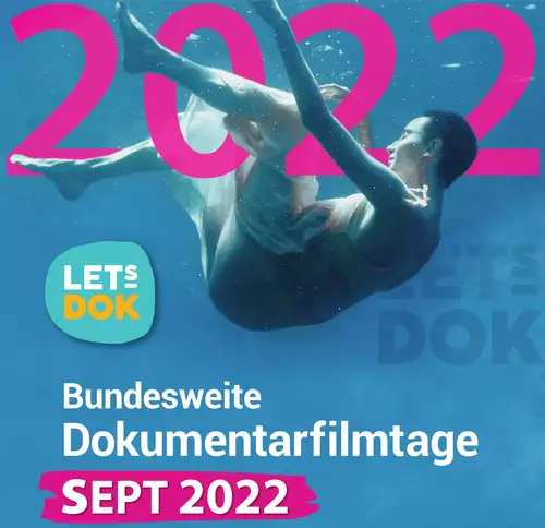 LETsDOK: Ab Montag Dokumentarfilmfestival in 149 Kinos