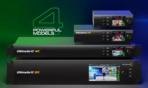New Blackmagic Design Ultimatte 12 models.