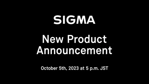 Sigma teasert Produktvorstellung fr den 05. Oktober