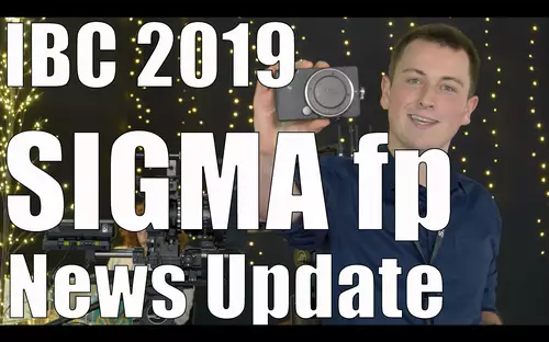 Messevideo: Sigma fp Status Update - CDNG RAW-Aufnahme, LOG, Director-Viewfinder, Preise // IBC 2019