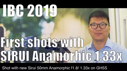 Messevideo: Erste Aufnahmen mit dem SIRUI Anamorphoten 50mm 1.33x f1.8 // IBC 2019