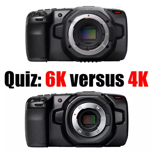 Blindvergleich: Blackmagic Pocket Cinema Camera 6K versus 4K - Wer erkennt den Unterschied?