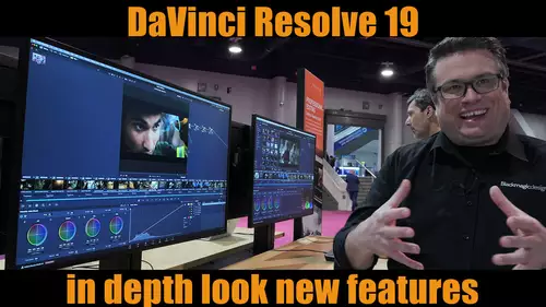 DaVinci Resolve 19: Die neuen Funktionen ausführlich erklärt