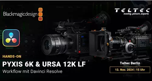 Blackmagic Workflow mit PYXIS 6K, URSA Cine 12K & Resolve (kostenlos)