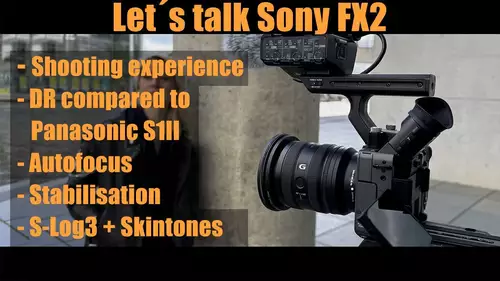 slashCam goes YouTubing: Sony FX2