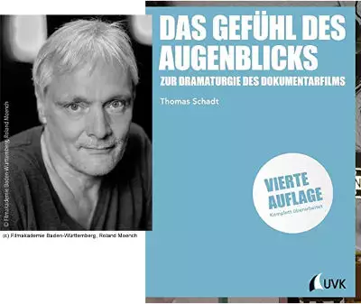 Thomas Schadt ber den Dokumentarfilm im Wandel