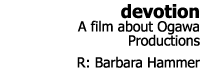 Barbara Hammer: Devotion - A Film About Ogawa Productions